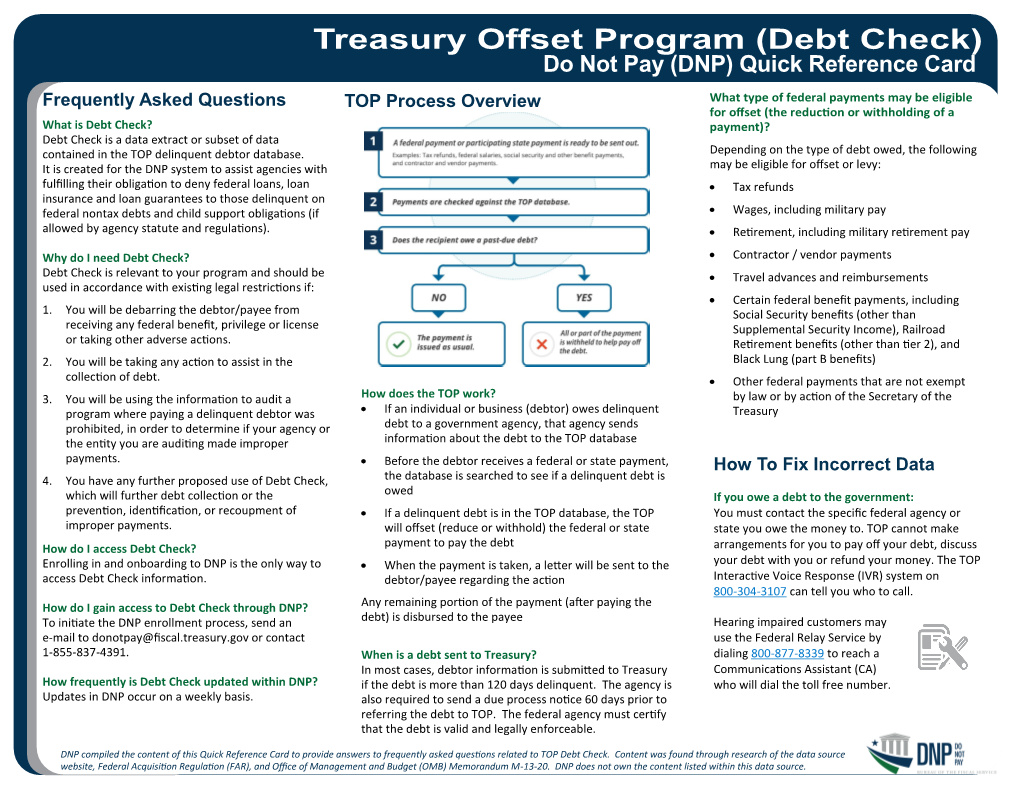 Debt Check? Debt Check Is a Data Extract Or Subset of Data Contained in the TOP Delinquent Debtor Database