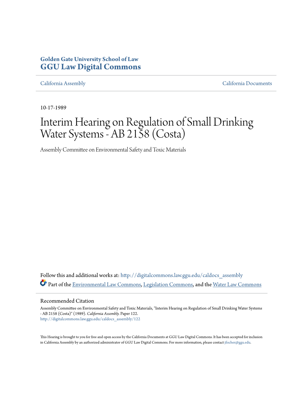 Interim Hearing on Regulation of Small Drinking Water Systems - AB 2158 (Costa) Assembly Committee on Environmental Safety and Toxic Materials