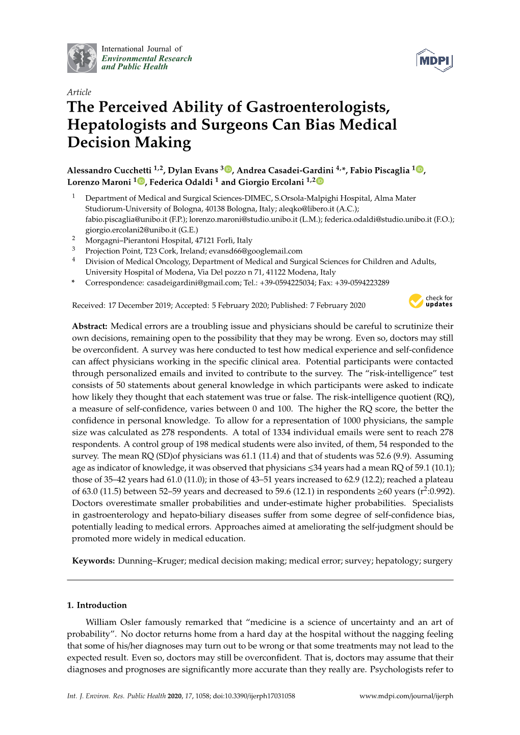 The Perceived Ability of Gastroenterologists, Hepatologists and Surgeons Can Bias Medical Decision Making