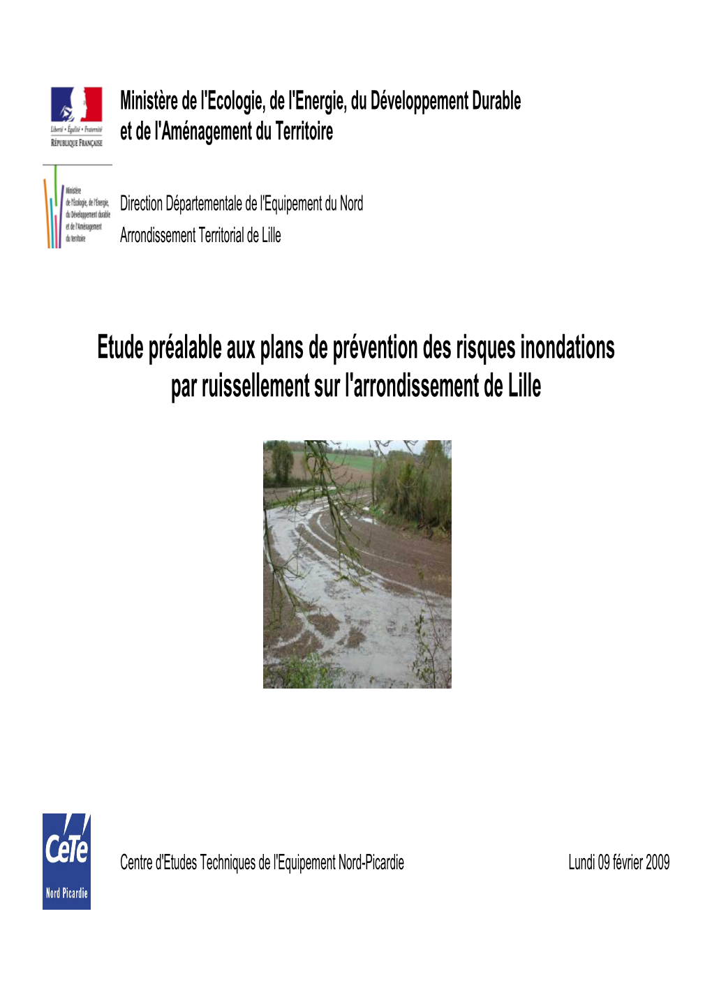 Etude Préalable Aux Plans De Prévention Des Risques Inondations Par Ruissellement Sur L'arrondissement De Lille