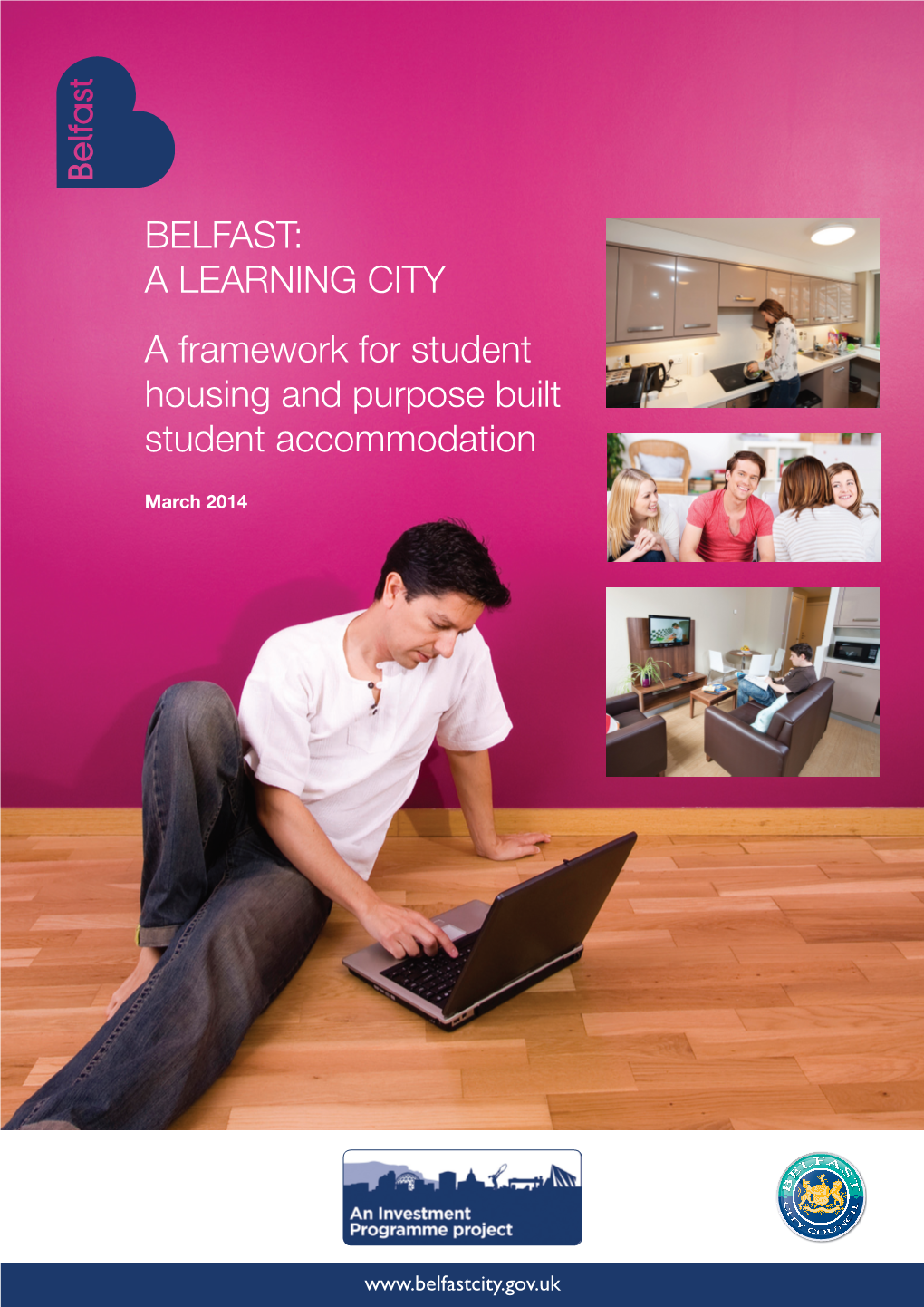 A LEARNING CITY a Framework for Student Housing and Purpose Built