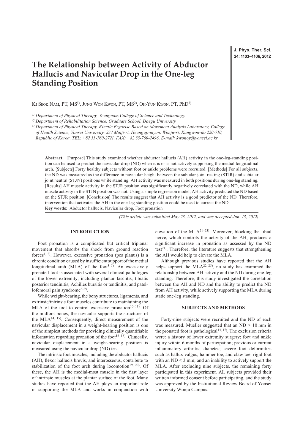 The Relationship Between Activity of Abductor Hallucis and Navicular Drop in the One-Leg Standing Position