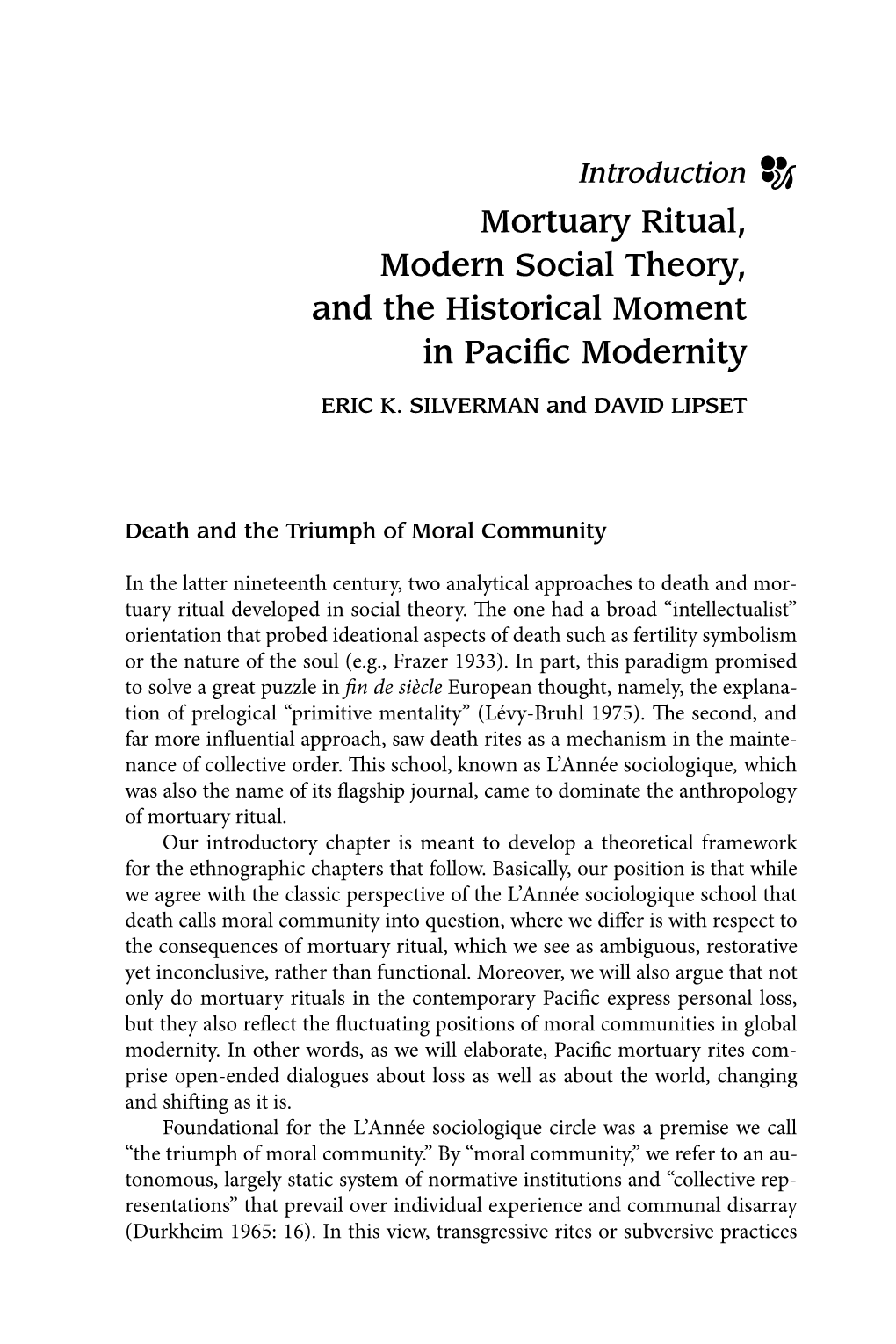 Introduction: Mortuary Ritual, Modern Social Theory and the Historical Moment in Pacific Modernity