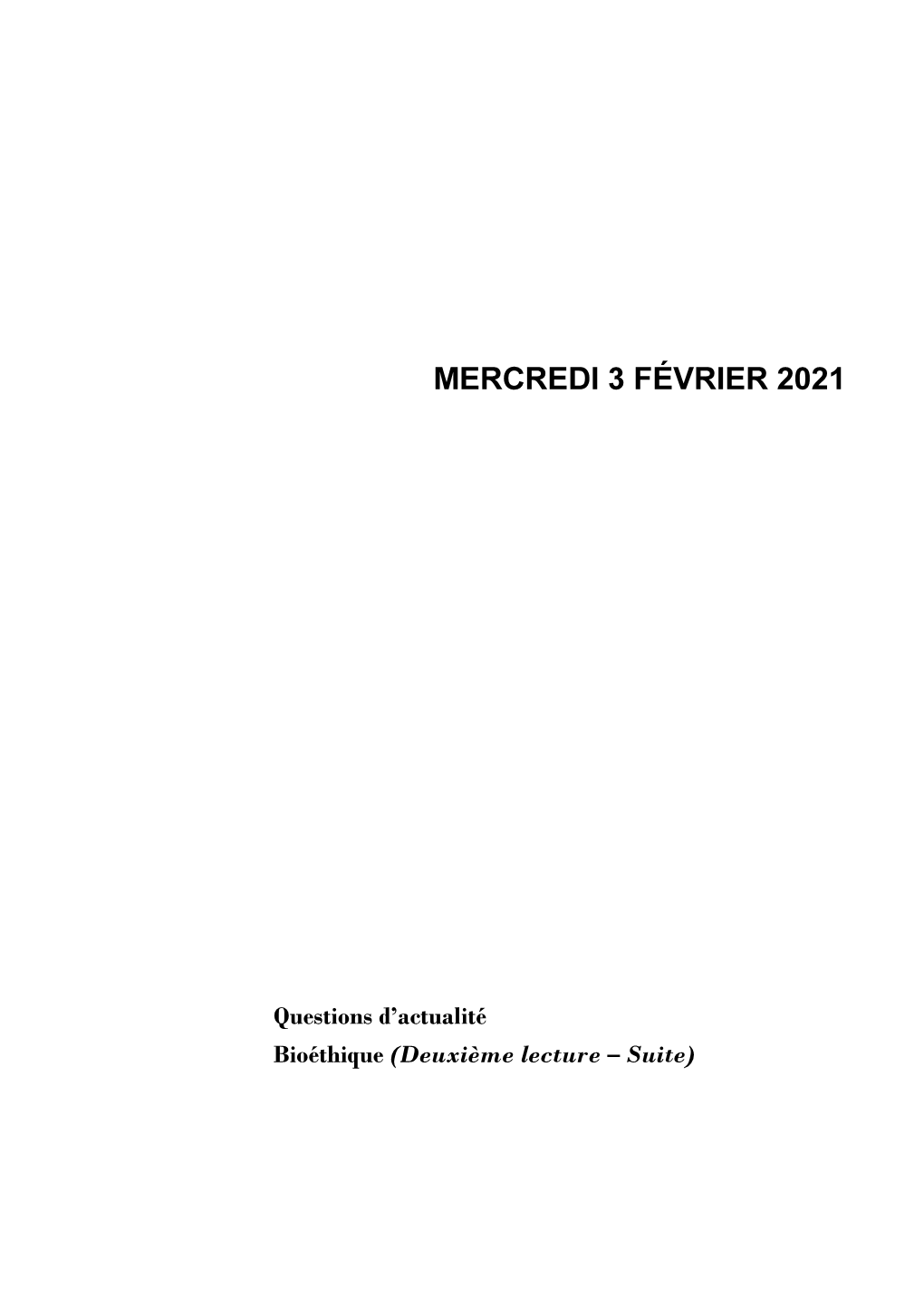 Mercredi 3 Février 2021