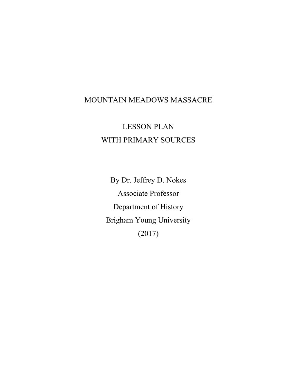 Mountain Meadows Massacre Lesson Plan with Primary