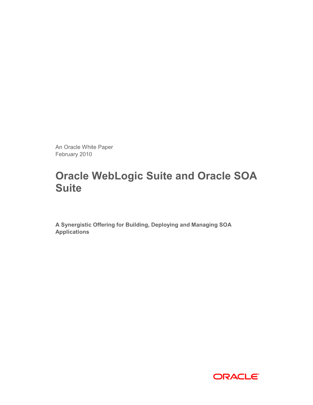 Oracle Weblogic Suite and Oracle SOA Suite