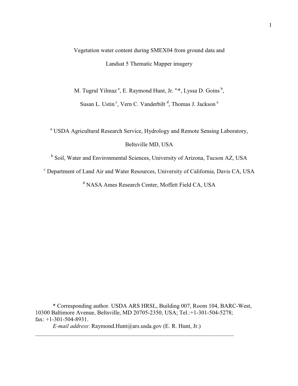 1 Vegetation Water Content During SMEX04 from Ground Data And