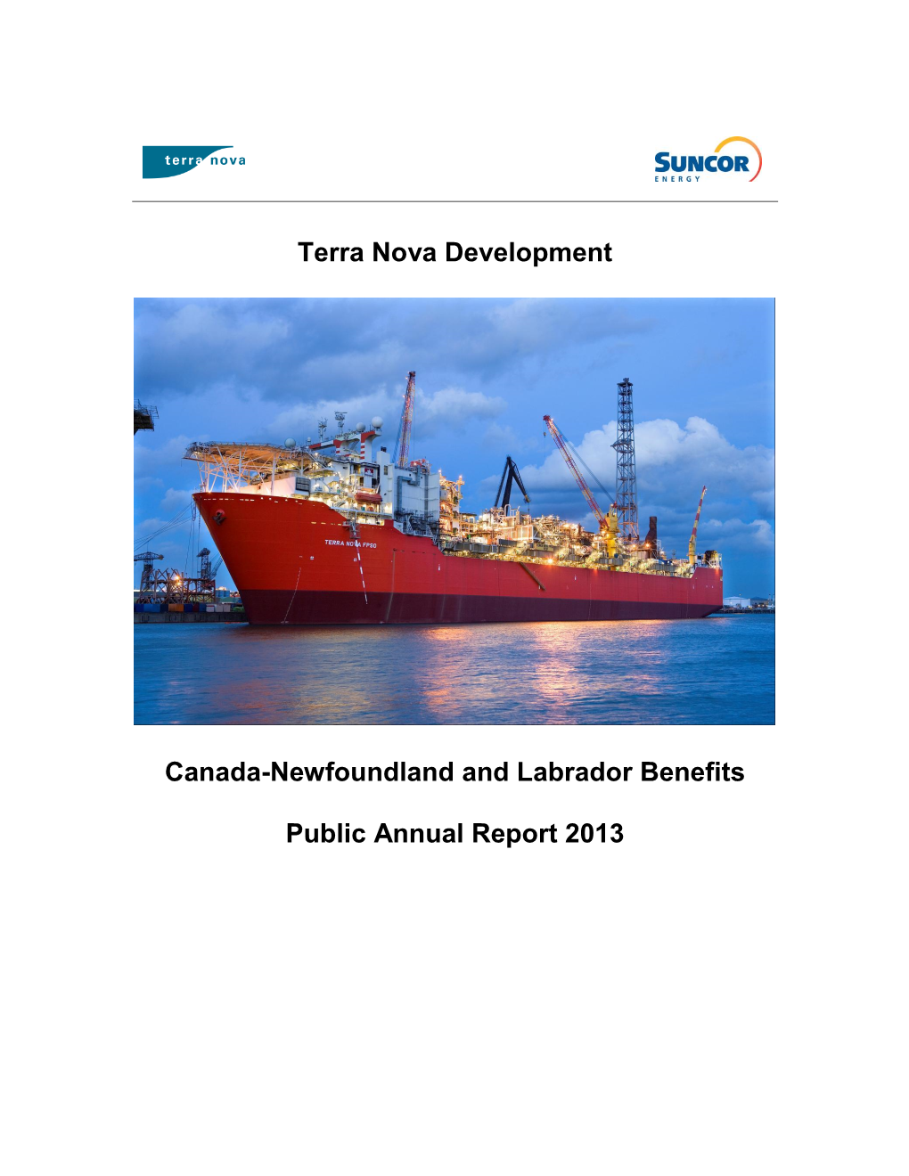 Terra Nova – Public Annual Report 2013