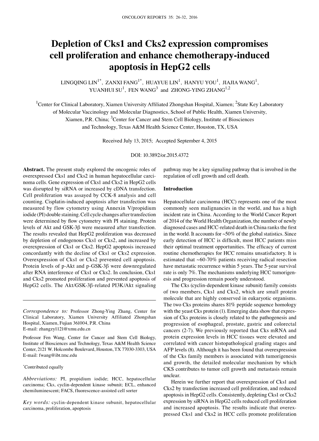 Depletion of Cks1 and Cks2 Expression Compromises Cell Proliferation and Enhance Chemotherapy-Induced Apoptosis in Hepg2 Cells