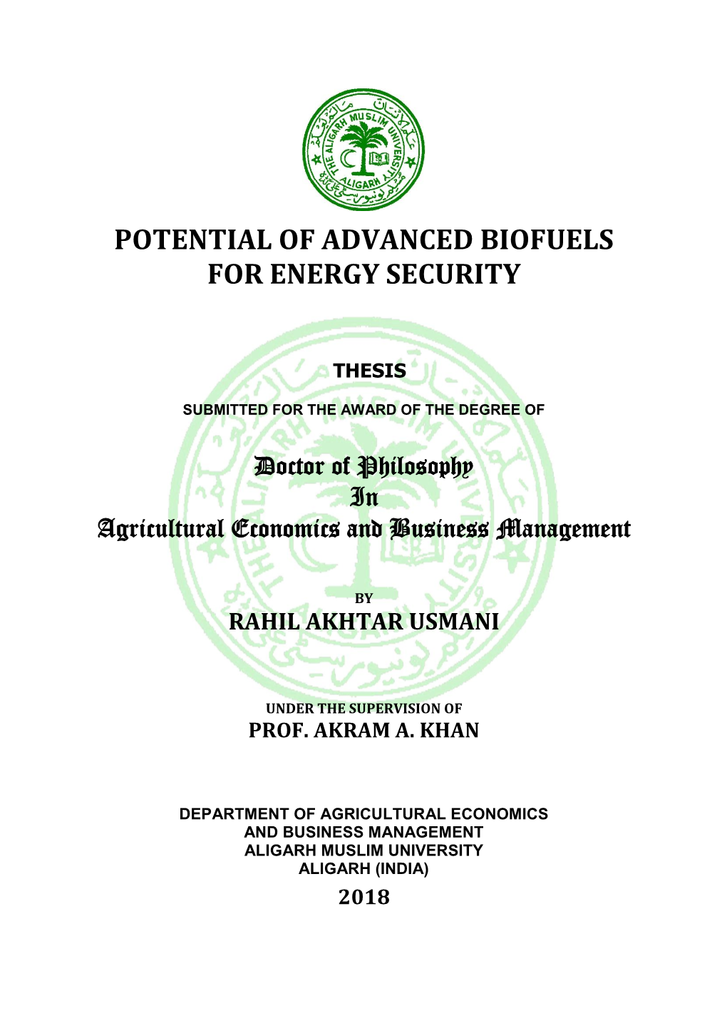 Potential of Advanced Biofuels for Energy Security