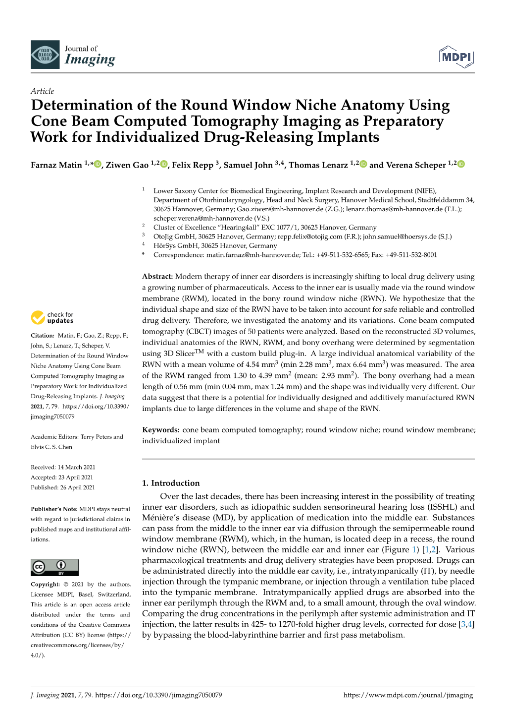 Determination of the Round Window Niche Anatomy Using Cone Beam Computed Tomography Imaging As Preparatory Work for Individualized Drug-Releasing Implants