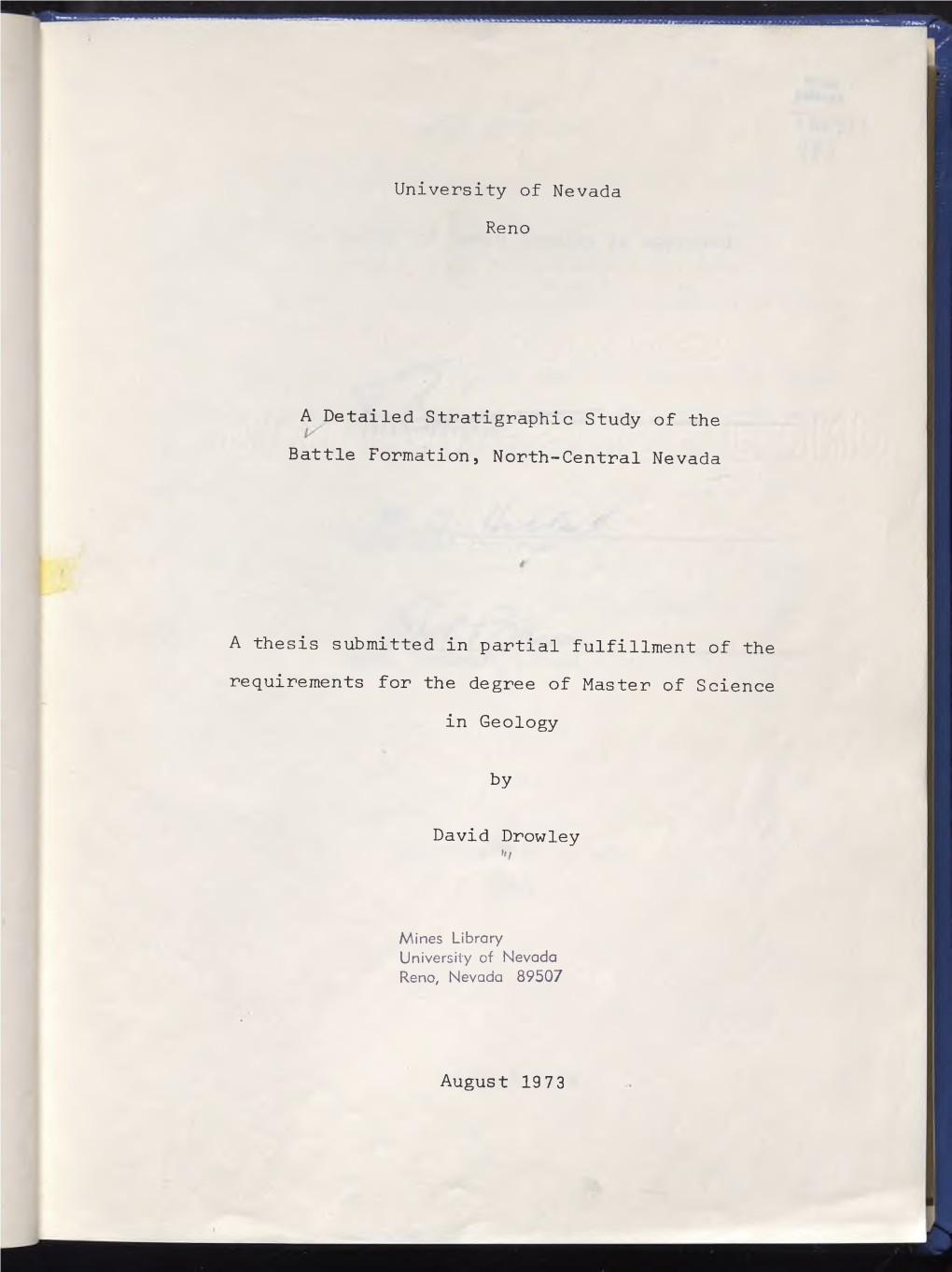 University of Nevada Reno a Detailed Stratigraphic Study of the Battle