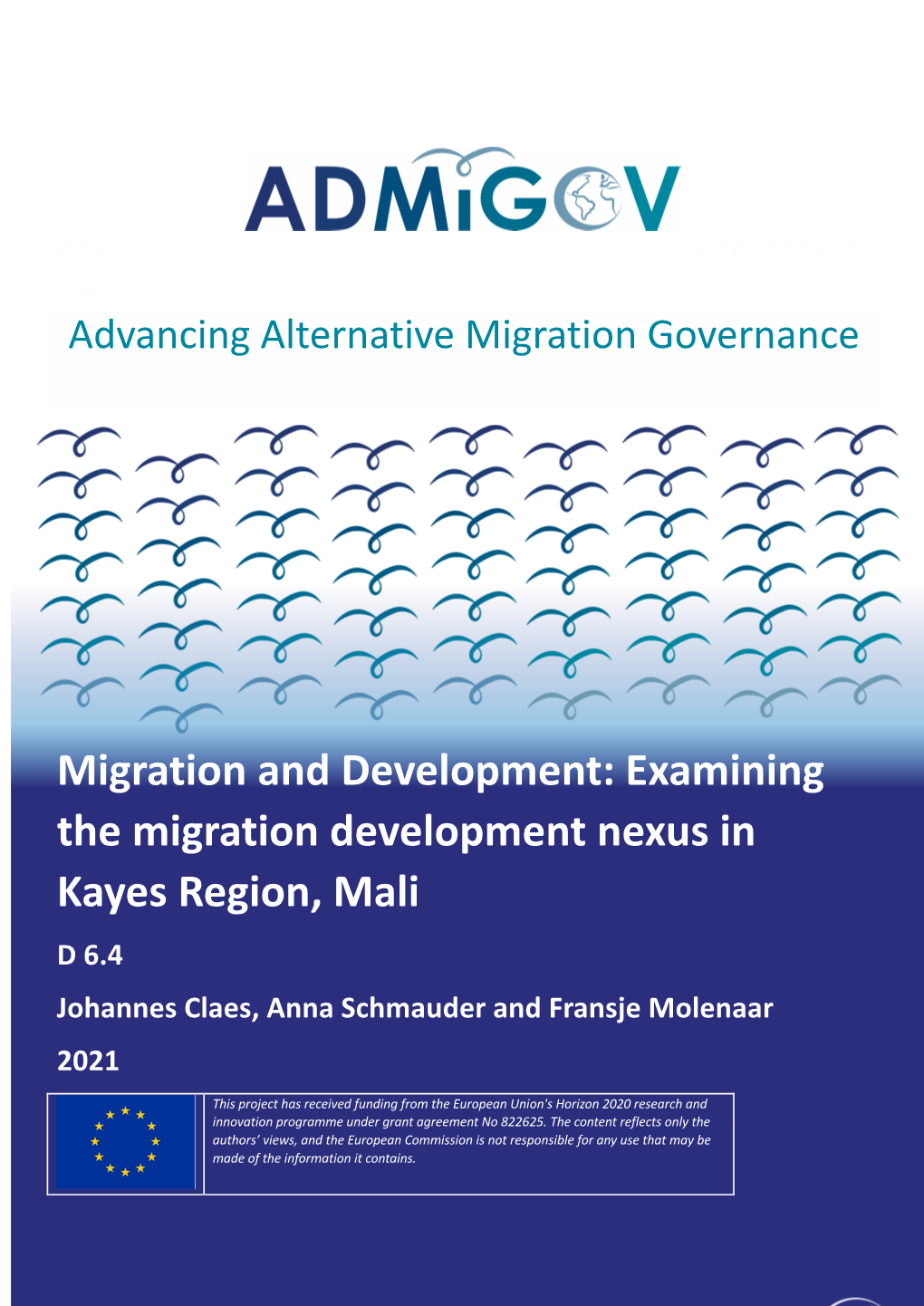 Examining the Migration Development Nexus in Kayes Region, Mali