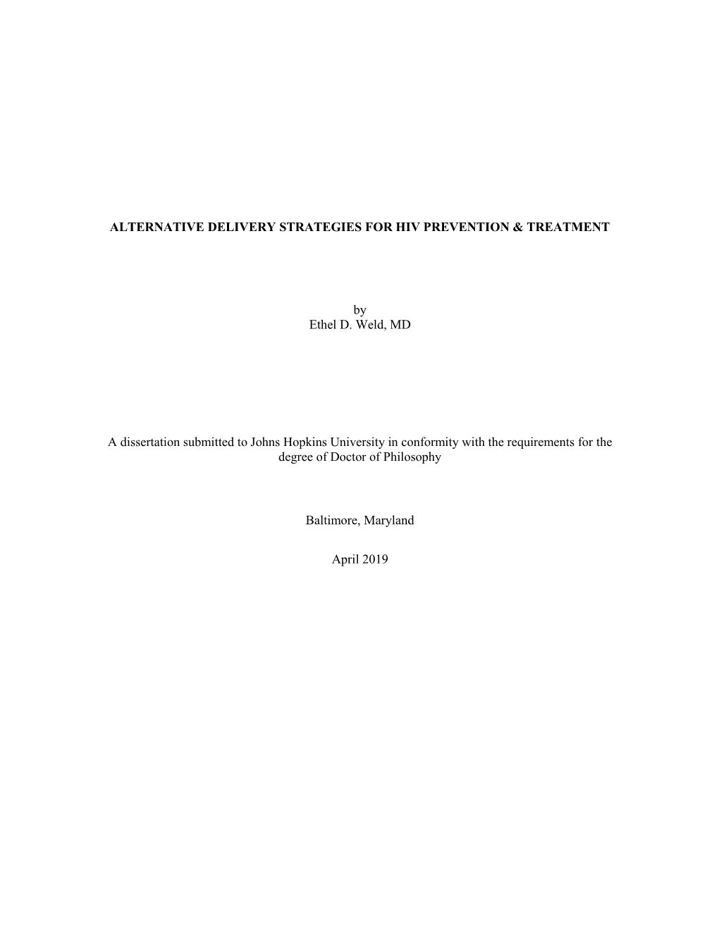 Alternative Delivery Strategies for Hiv Prevention & Treatment