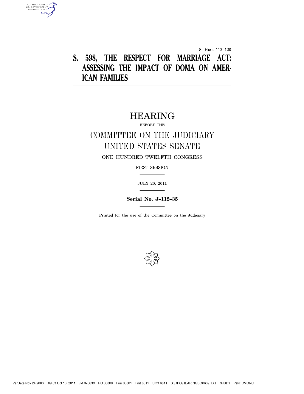 S. 598, the Respect for Marriage Act: Assessing the Impact of Doma on Amer- Ican Families