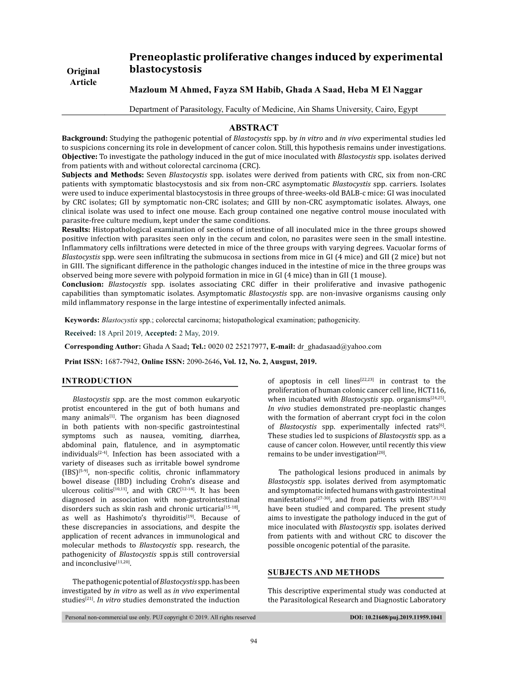 Preneoplastic Proliferative Changes Induced by Experimental Original Blastocystosis Article Mazloum M Ahmed, Fayza SM Habib, Ghada a Saad, Heba M El Naggar