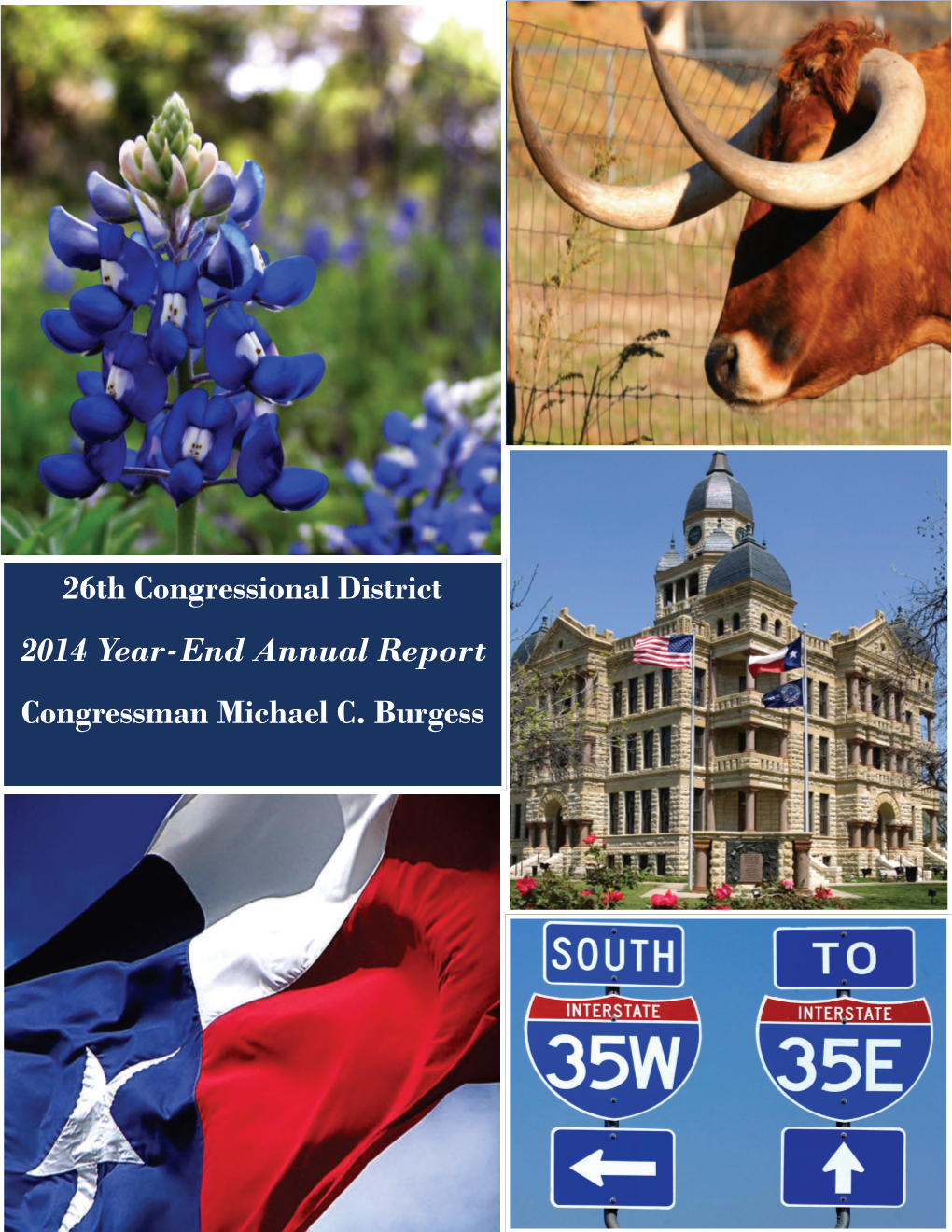 26Th Congressional District 2014 Year-End Annual Report Congressman Michael C