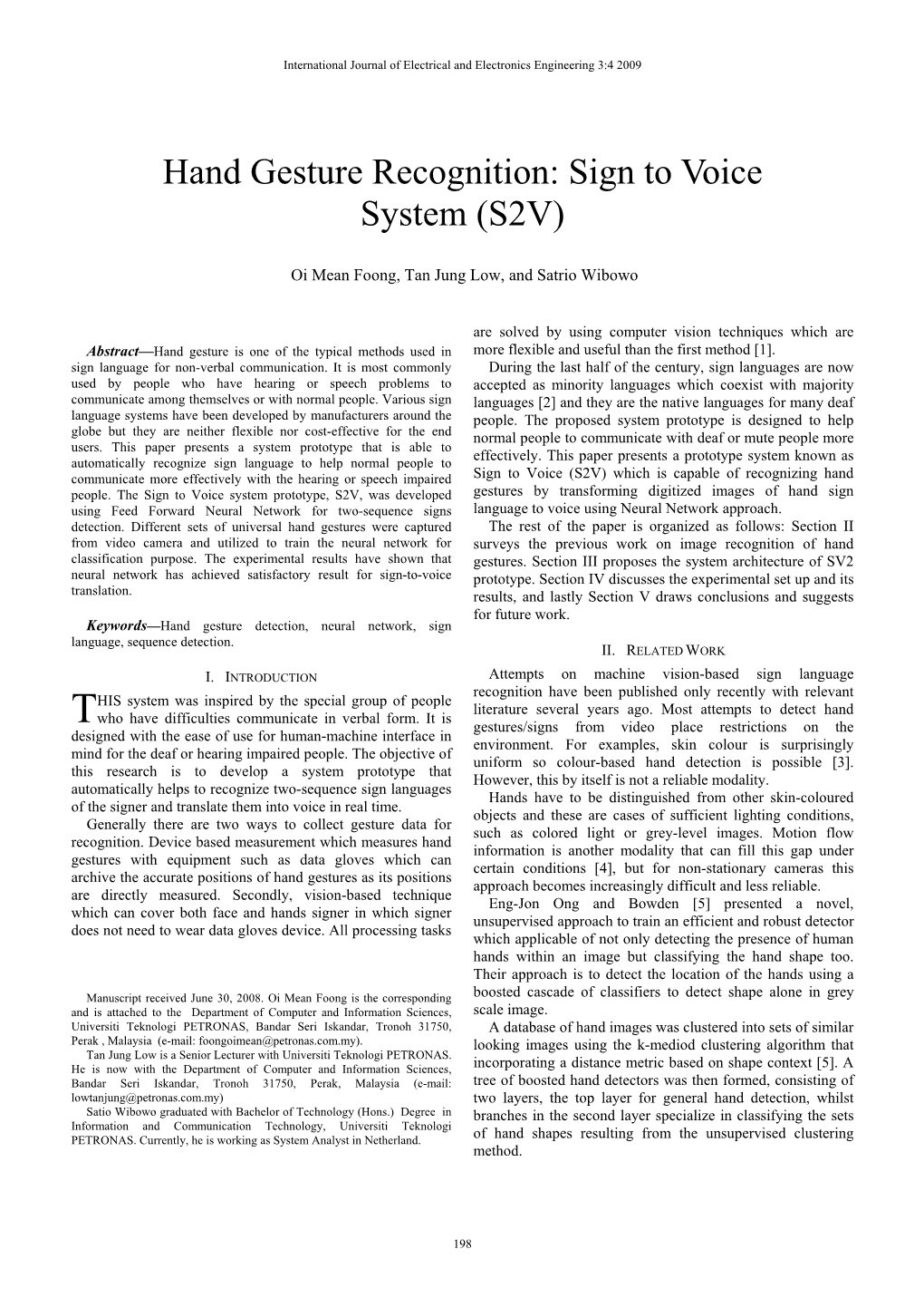 Hand Gesture Recognition: Sign to Voice System (S2V)