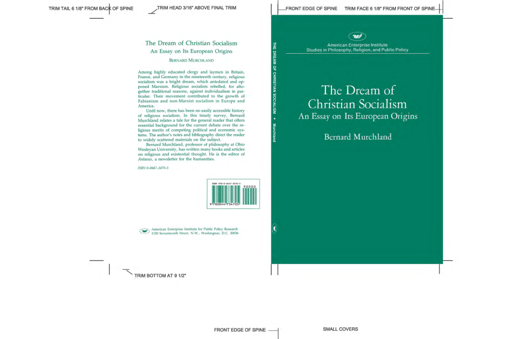 The Dream of Christian Socialism an Essay on Its European Origins