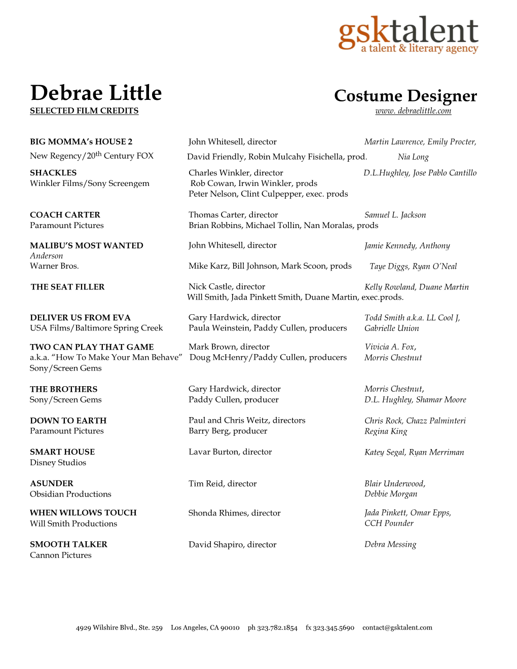 Debrae Little Costume Designer SELECTED FILM CREDITS Www