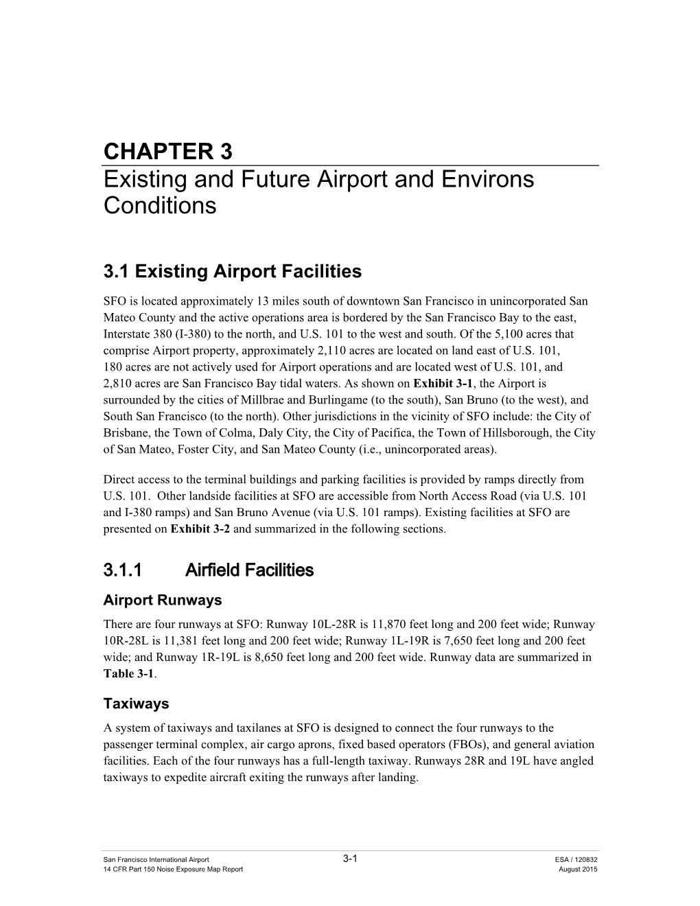 Existing and Future Airport and Environs Conditions