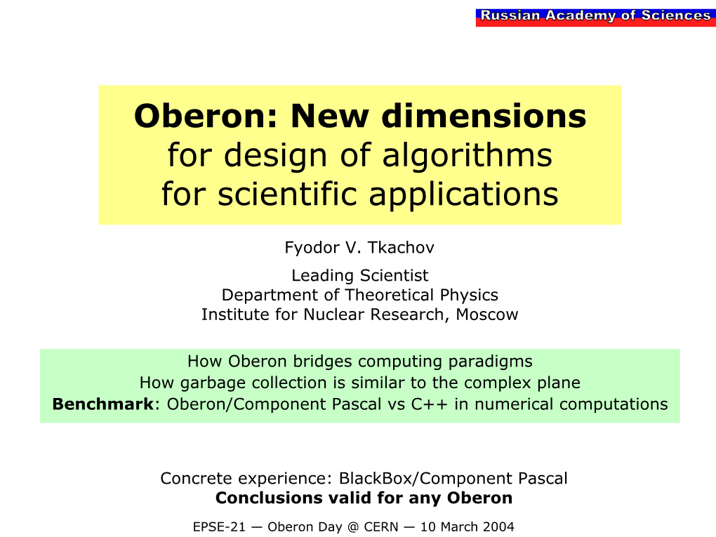 Oberon: New Dimensions for Design of Algorithms for Scientific Applications