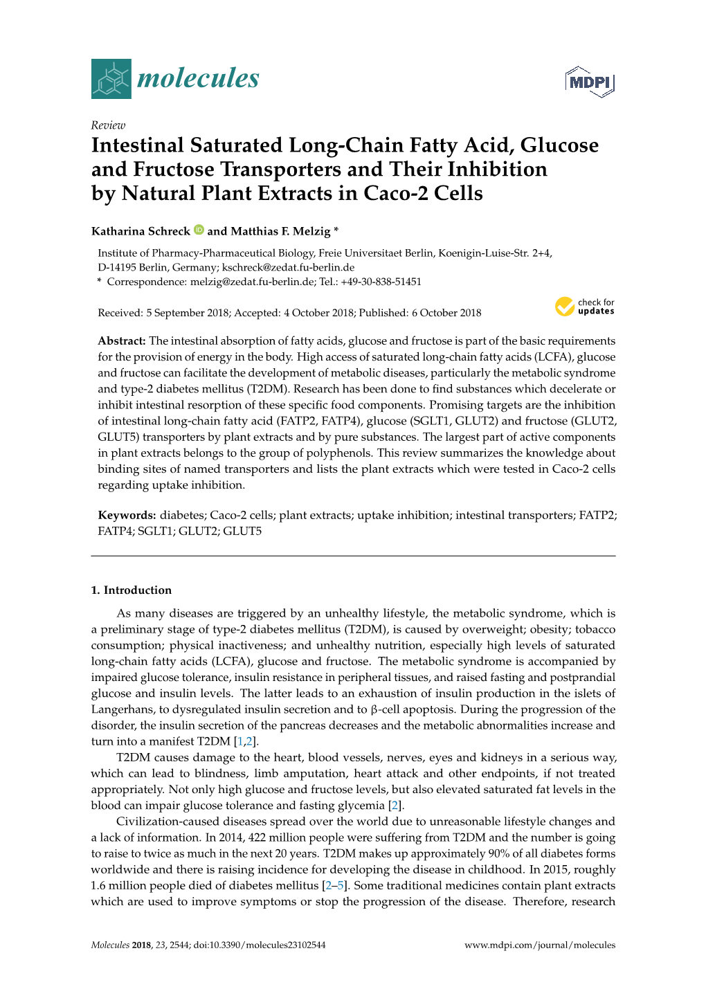 Intestinal Saturated Long-Chain Fatty Acid, Glucose and Fructose Transporters and Their Inhibition by Natural Plant Extracts in Caco-2 Cells