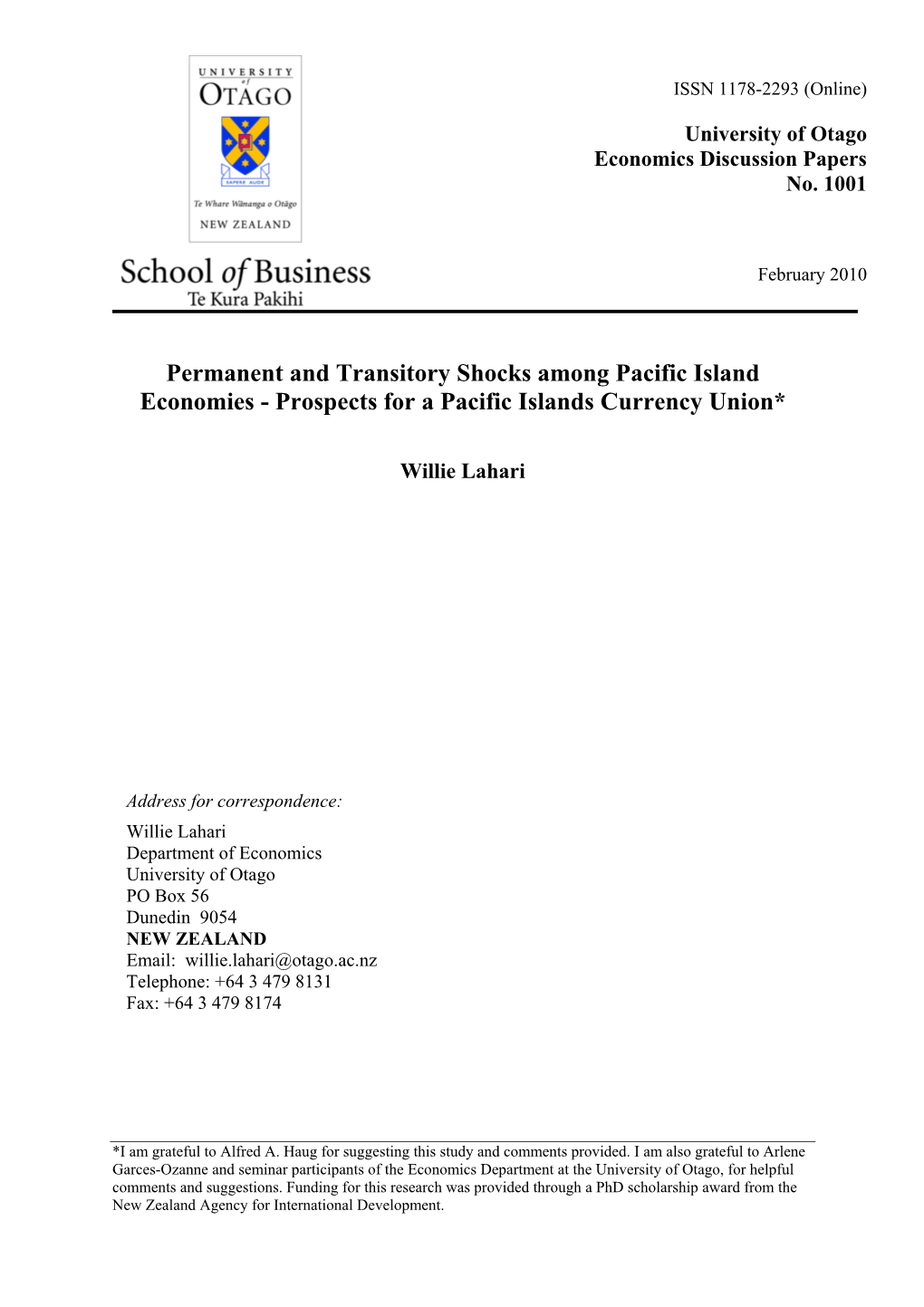 Permanent and Transitory Shocks Among Pacific Island Economies - Prospects for a Pacific Islands Currency Union*
