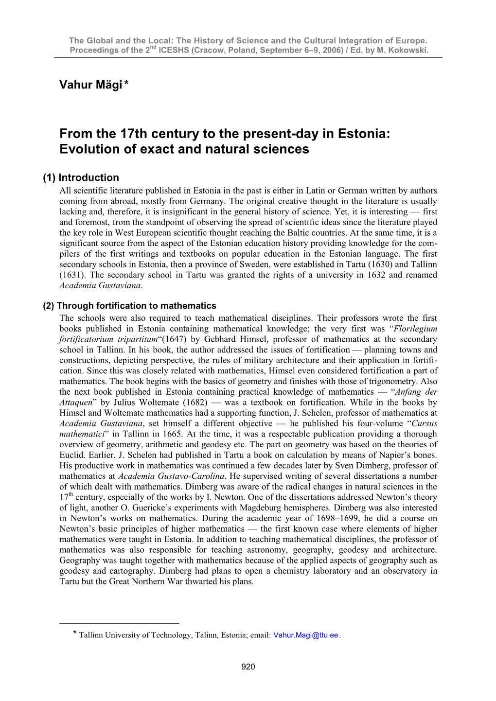 From the 17Th Century to the Present-Day in Estonia: Evolution of Exact and Natural Sciences