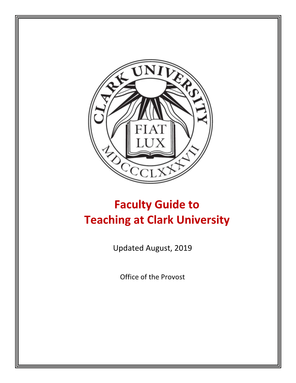 Faculty Guide to Teaching at Clark University