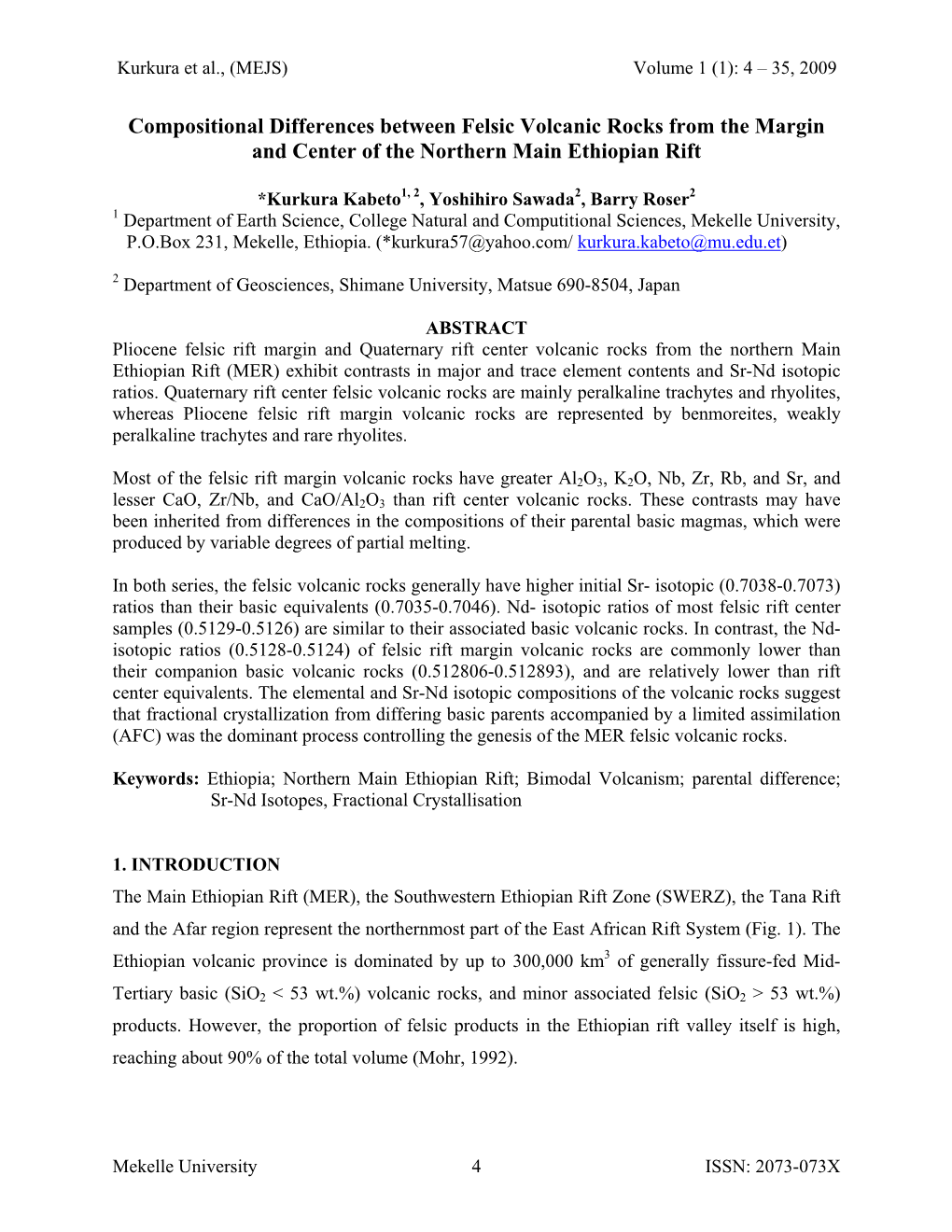 Compositional Differences Between Felsic Volcanic Rocks from the Margin and Center of the Northern Main Ethiopian Rift