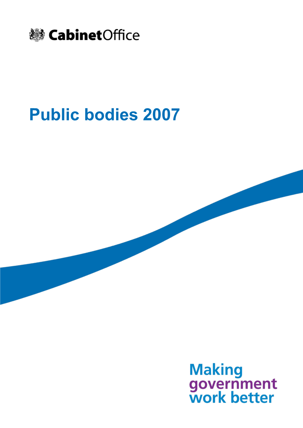 Public Bodies 2007 2 Public Bodies 2007 Contents