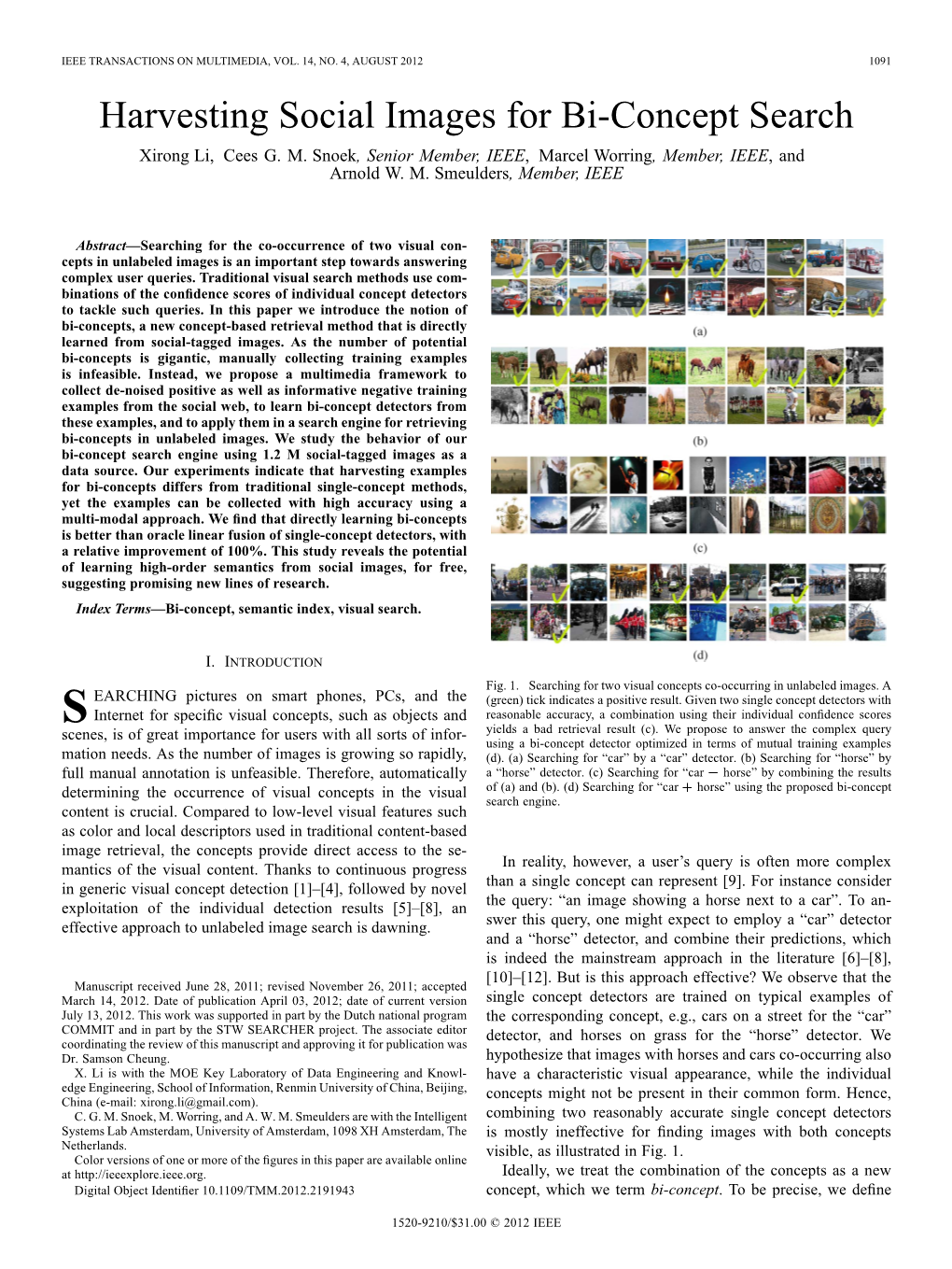 Harvesting Social Images for Bi-Concept Search Xirong Li, Cees G