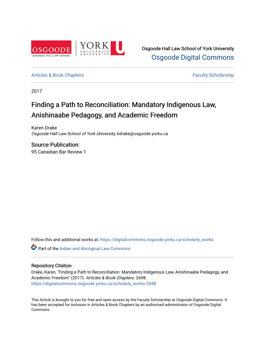 Mandatory Indigenous Law, Anishinaabe Pedagogy, and Academic Freedom