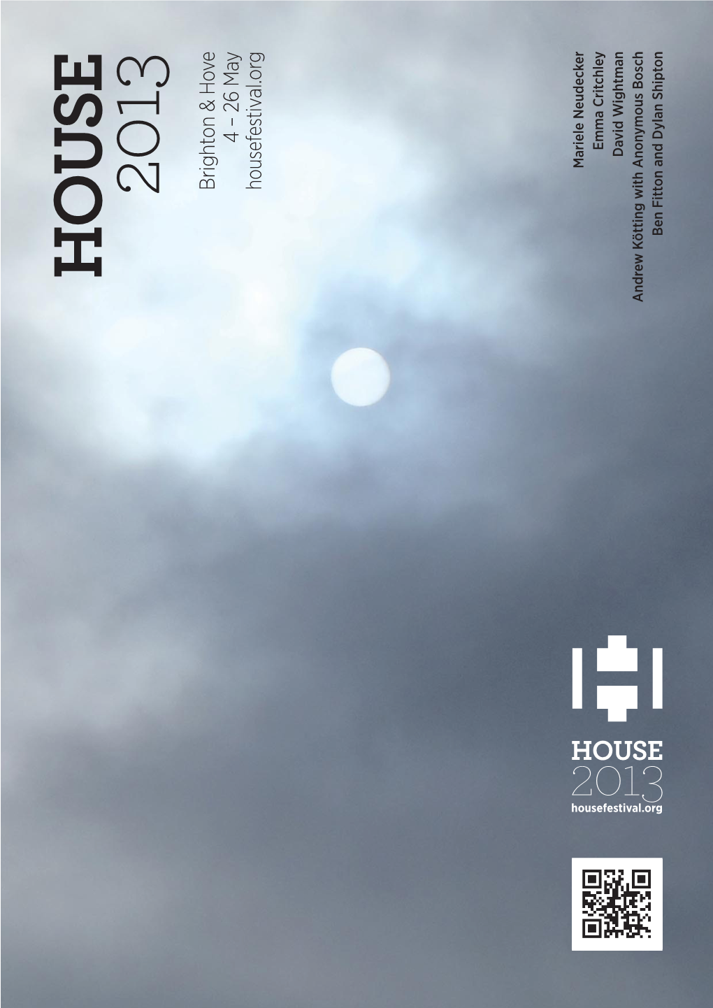 HOUSE 2013 Programme