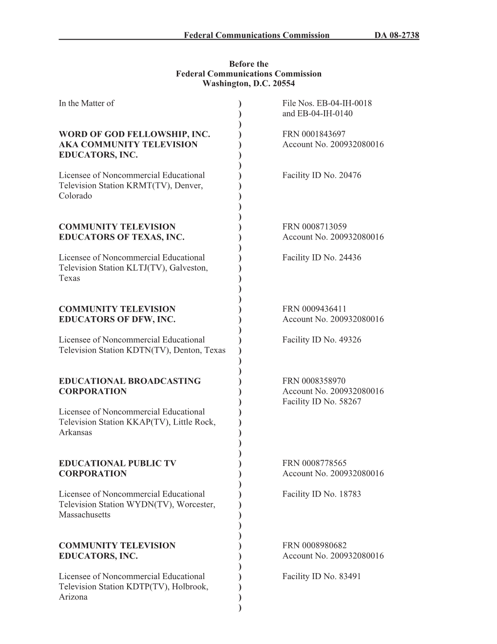 Federal Communications Commission DA 08-2738 Before the Federal