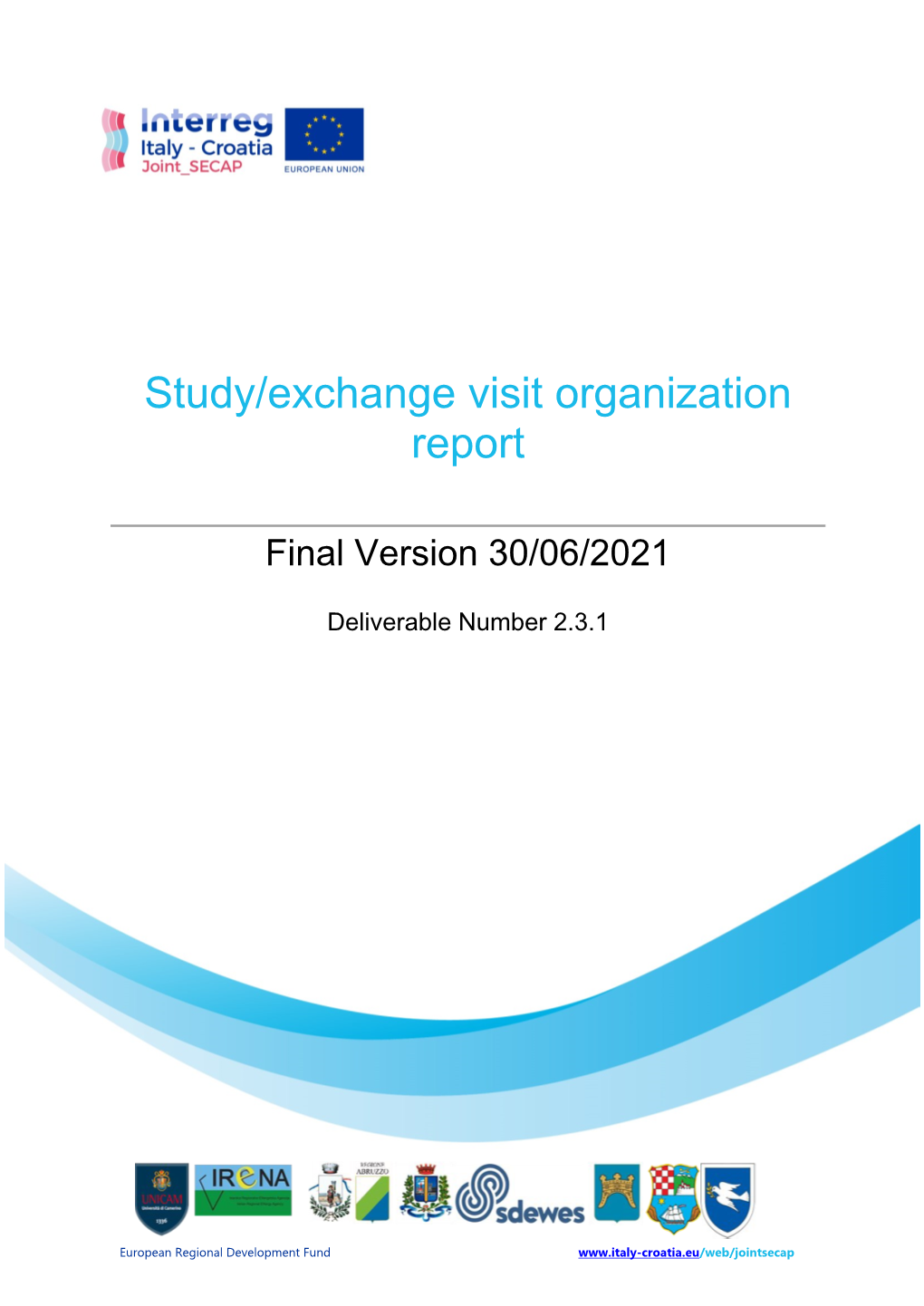 Study/Exchange Visit Organization Report