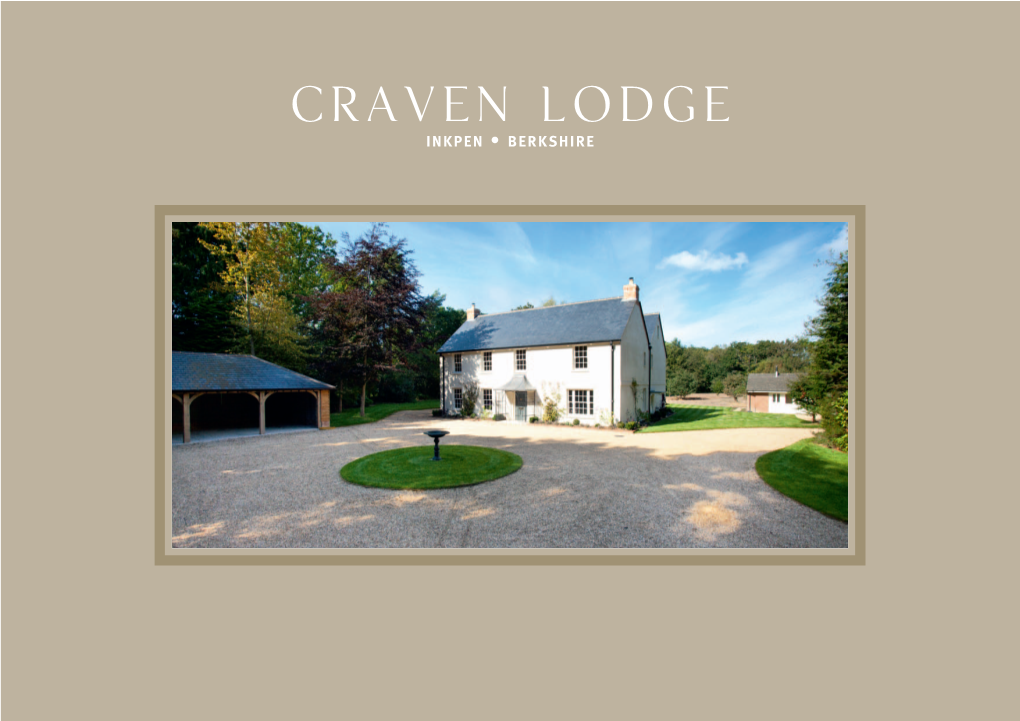 Craven Lodge INKPEN • BERKSHIRE