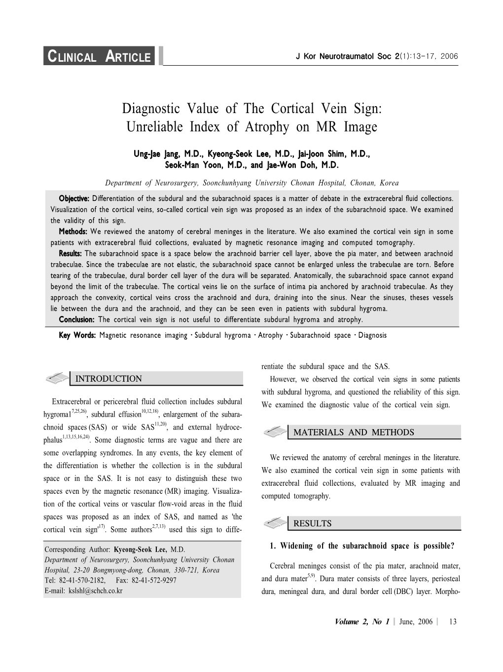 Diagnostic Value of the Cortical Vein Sign: Unreliable Index of Atrophy on MR Image