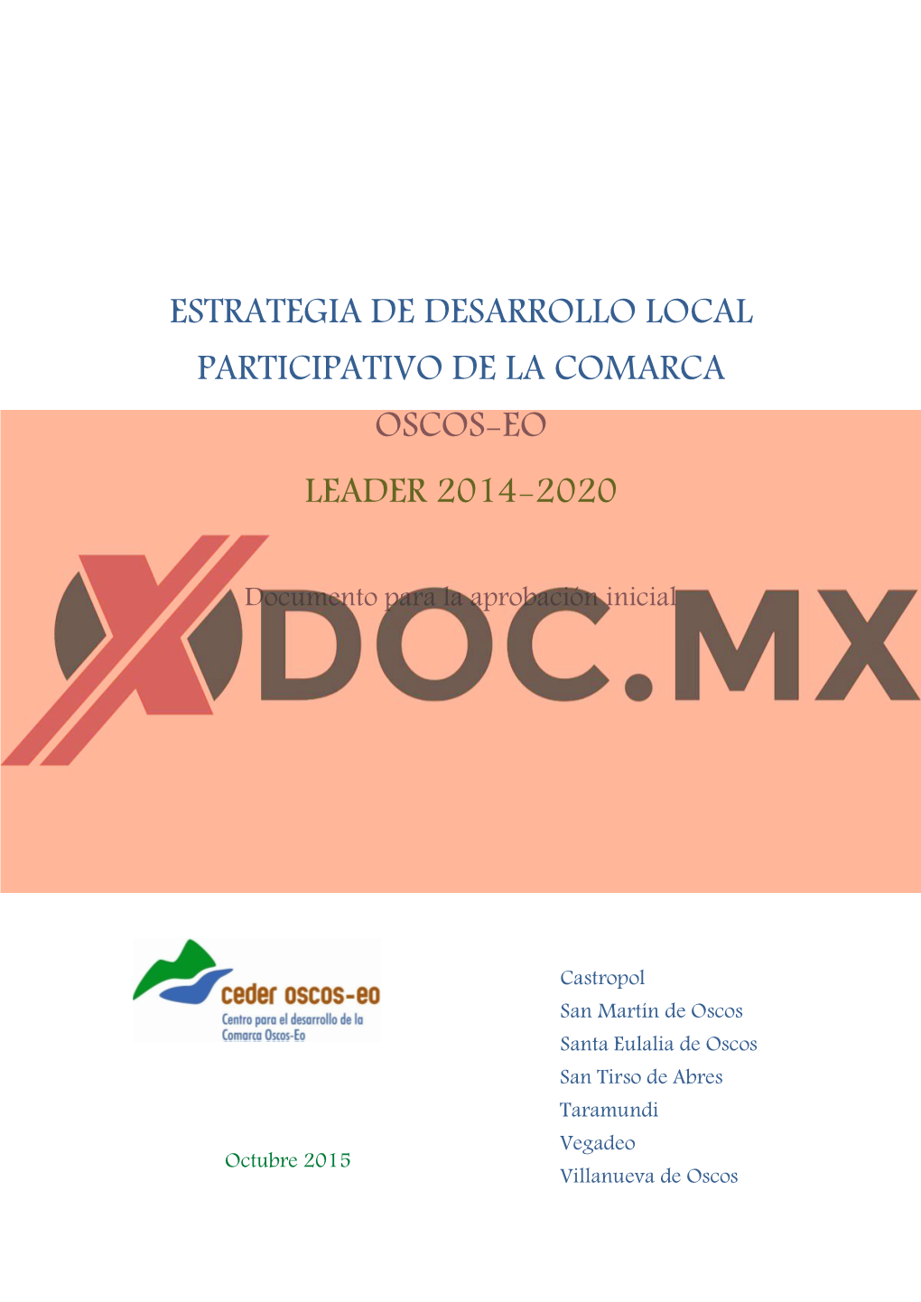 Estrategia De Desarrollo Local Participativo De La Comarca Oscos-Eo