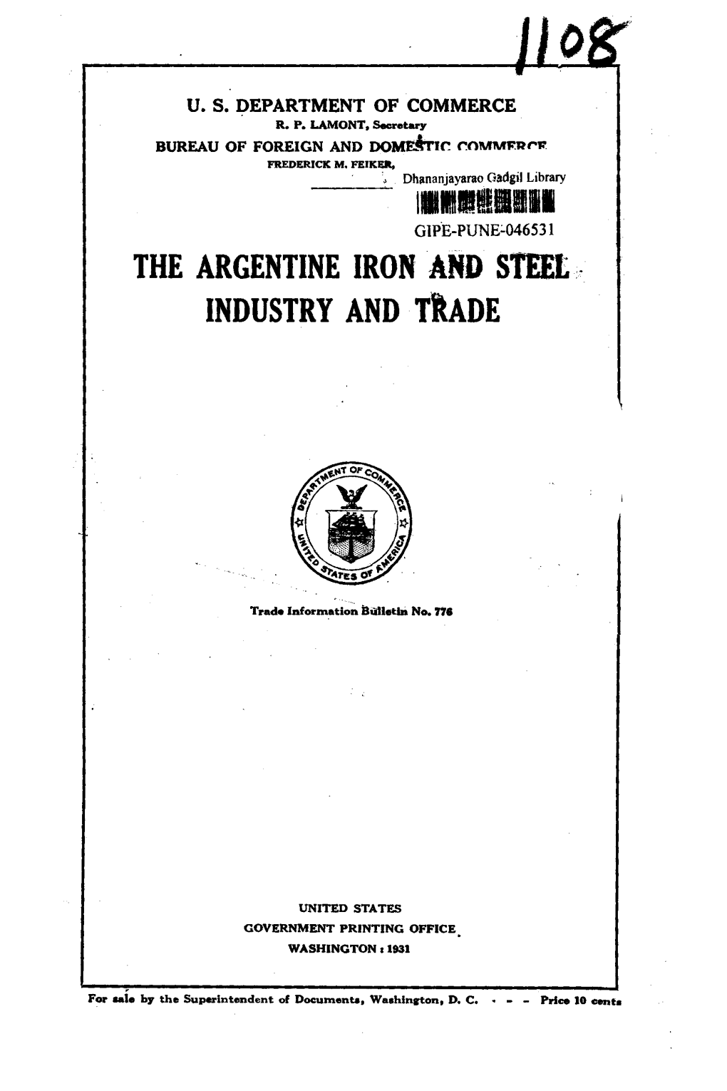 THE ARGENTINE IRON and Steet INDUSTRY and Tftade