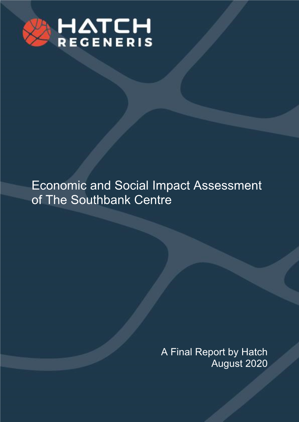 Economic and Social Impact Assessment of the Southbank Centre