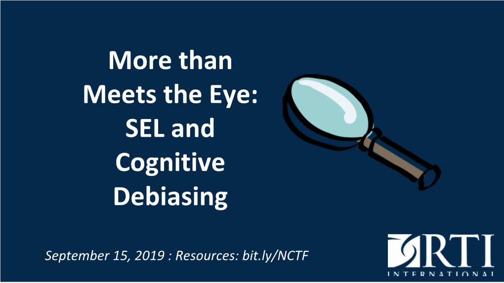 SEL and Cognitive Debiasing