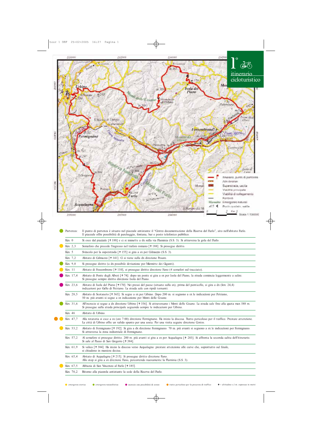 1 Tour Itinerari Cicloturistici