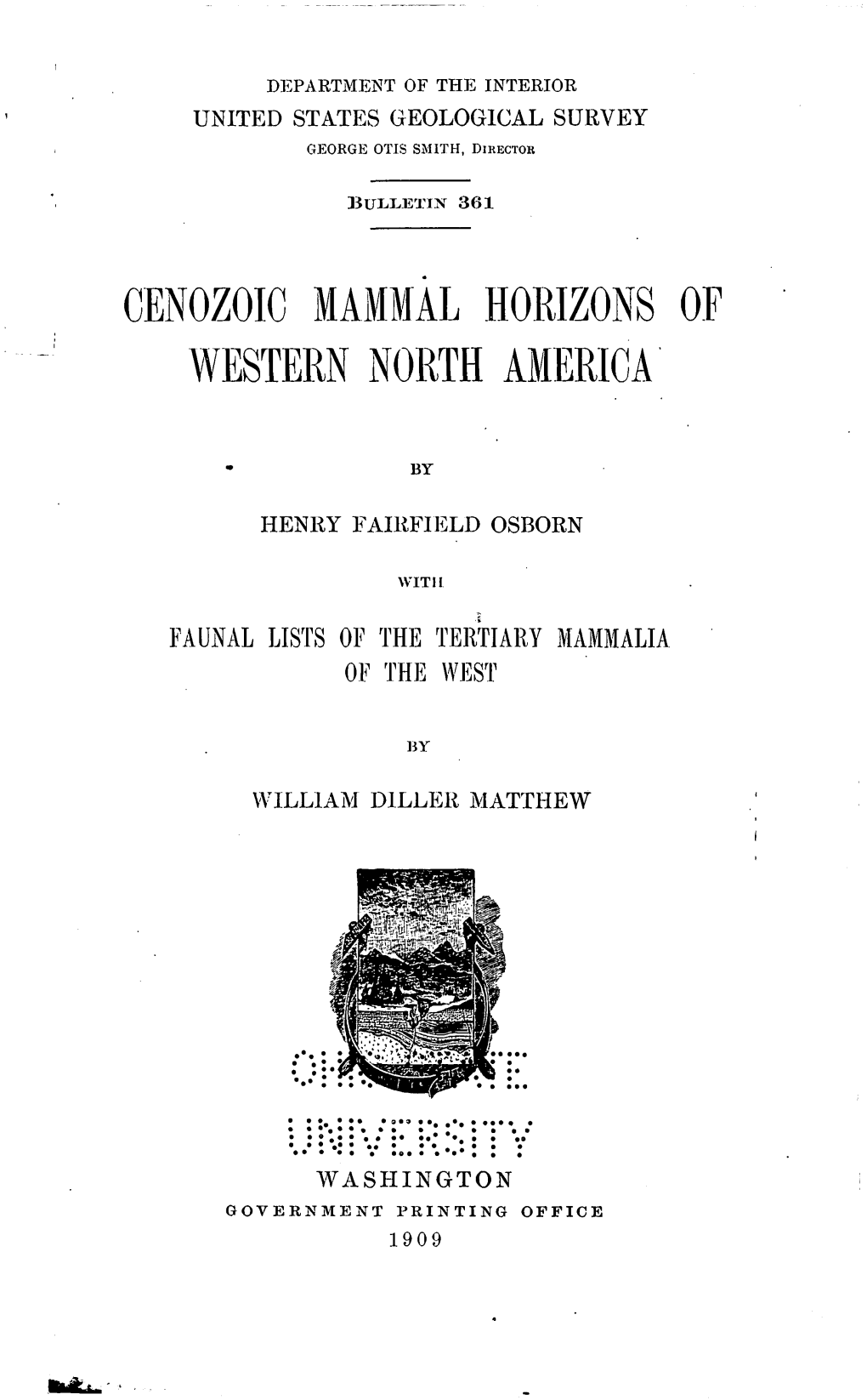 Genozoic Mammal Horizons of Western North America