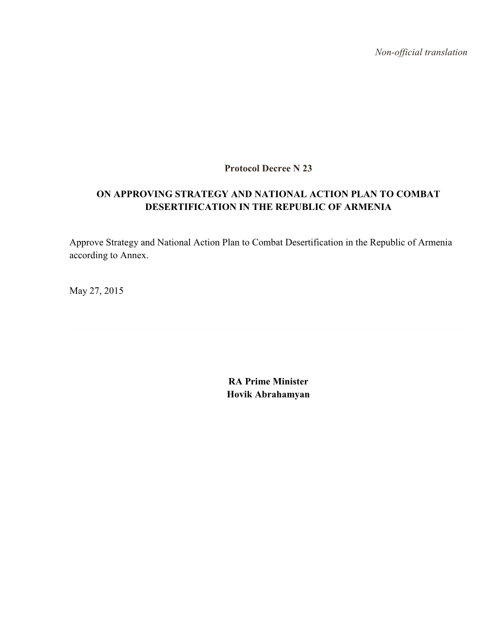 National Action Programme Harmonized to the 10-Year Strategy of the Convention to Combat Desertification