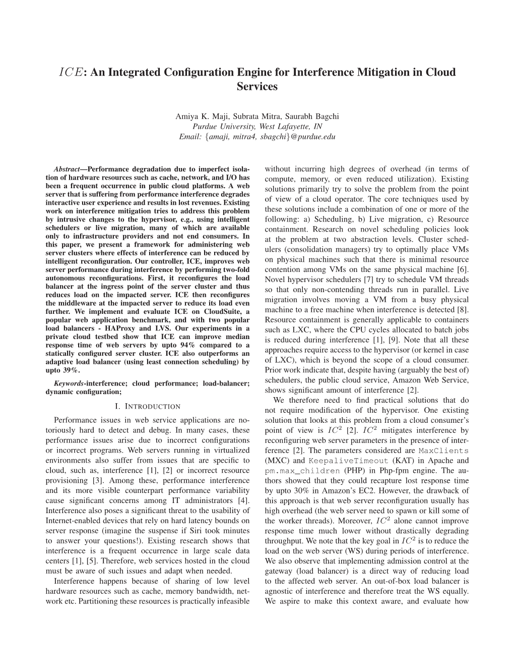 An Integrated Configuration Engine for Interference Mitigation in Cloud