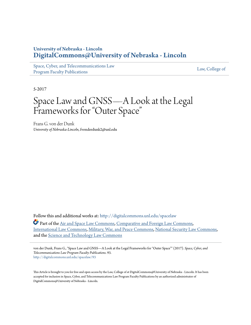 Space Law and GNSS—A Look at the Legal Frameworks for “Outer Space” Frans G