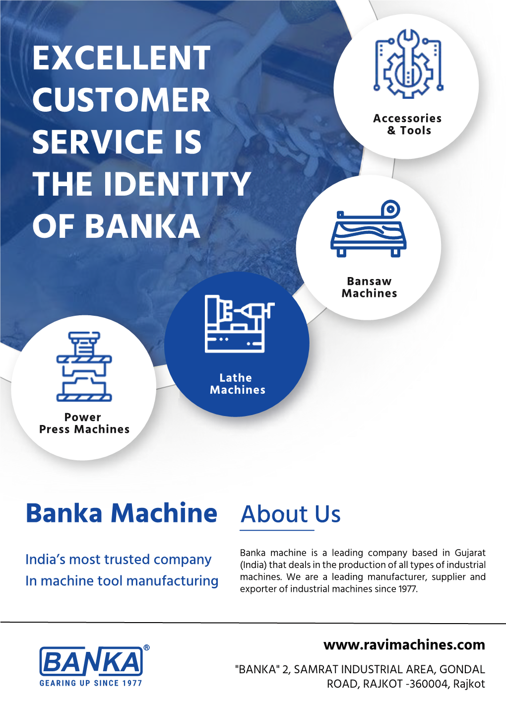 Excellent Customer Service Is the Identity of Banka