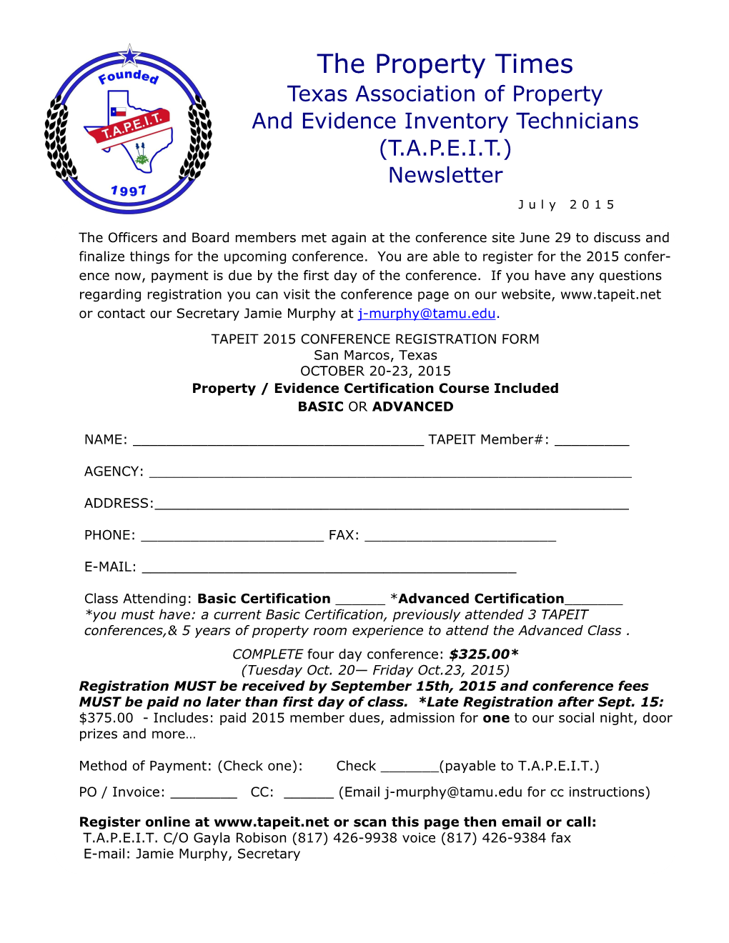 The Property Times Texas Association of Property and Evidence Inventory Technicians (T.A.P.E.I.T.) Newsletter